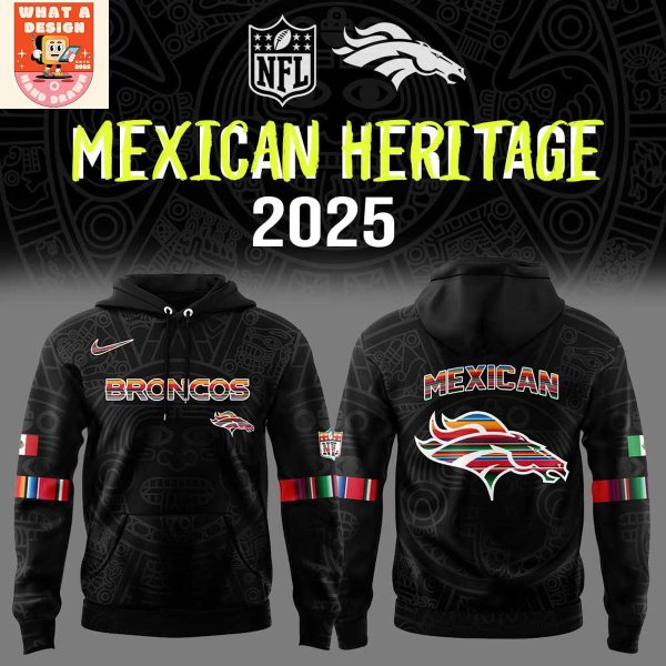 Denver Broncos Mexican Heritage Hoodie Shirt