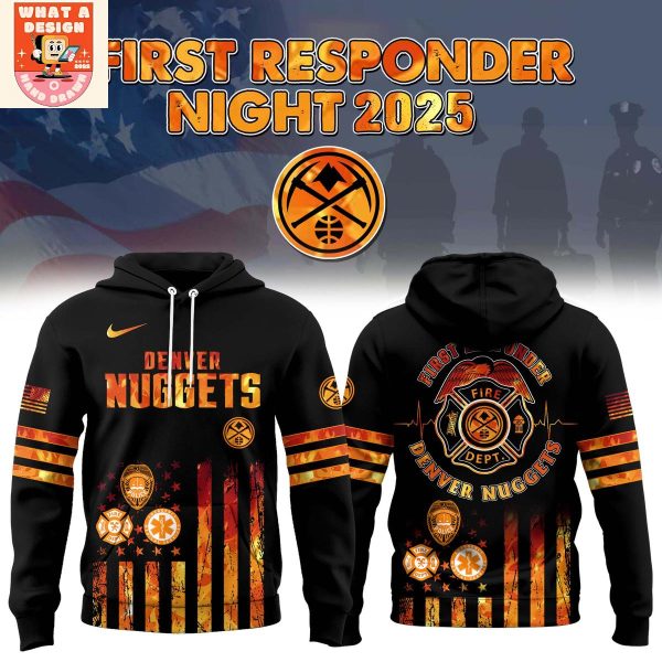 Denver Nuggets National First Responders Night 2025 Hoodie Shirt