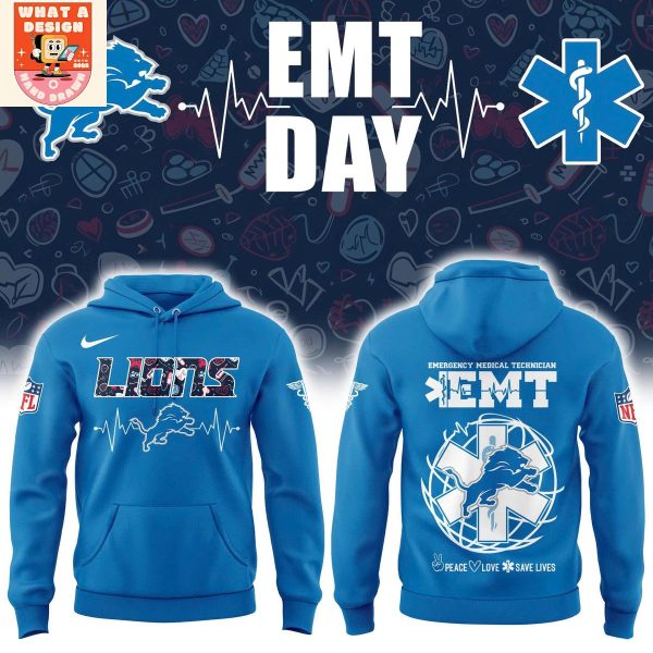 Detroit Lions EMT Day Hoodie Shirt