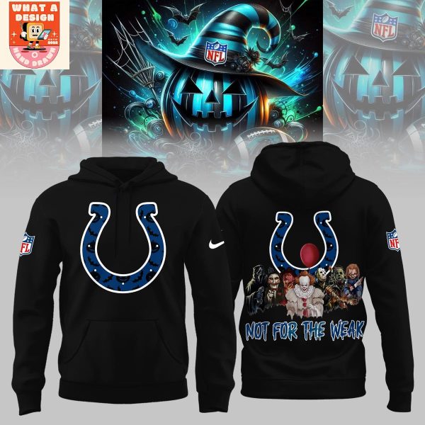 Indianapolis Colts Halloween Not For The Weak Hoodie Shirt