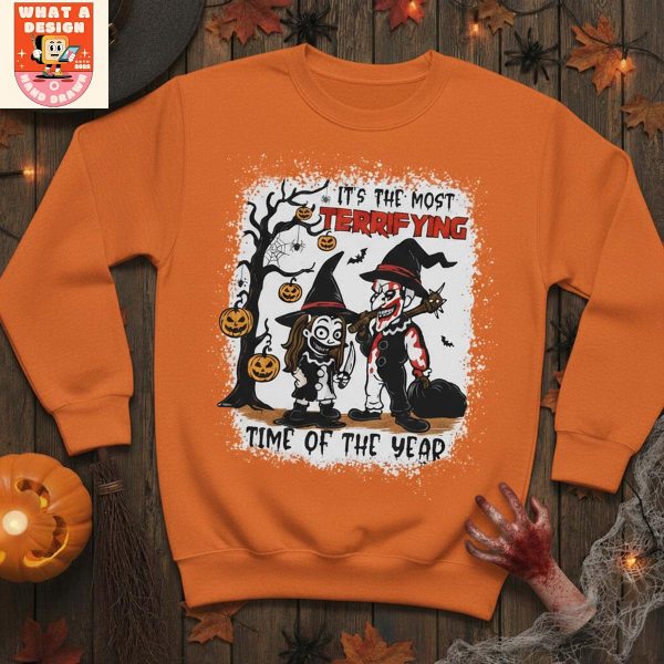 It's The Most Terrifying Time Of The Years T Shirt