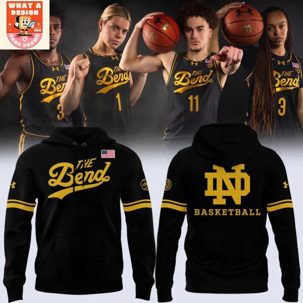 Notre Dame Basketball The Bend 2025 Hoodie Shirt