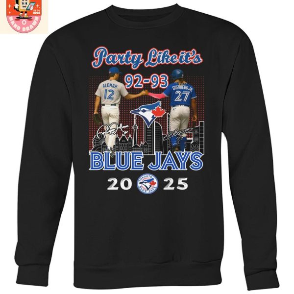 Toronto Blue Jays Party Like It's Season 92 93 T Shirt
