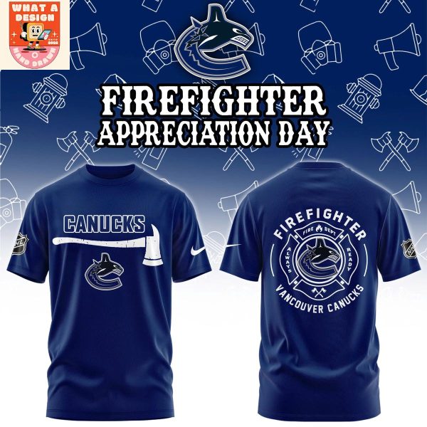 Vancouver Canucks Firefighter Application Day Hoodie Shirt